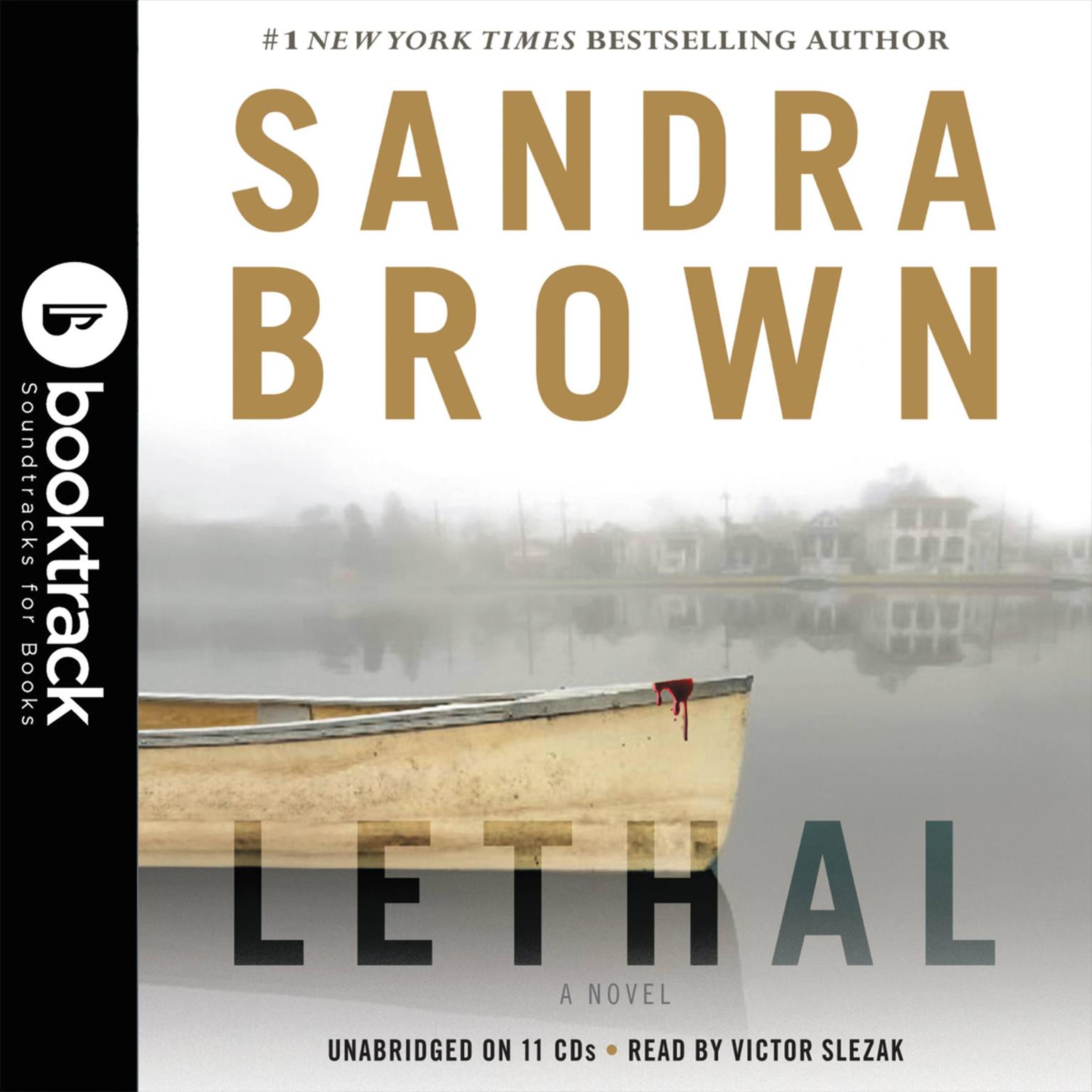 Lethal: Booktrack Edition: Booktrack Edition Audiobook, by Sandra Brown