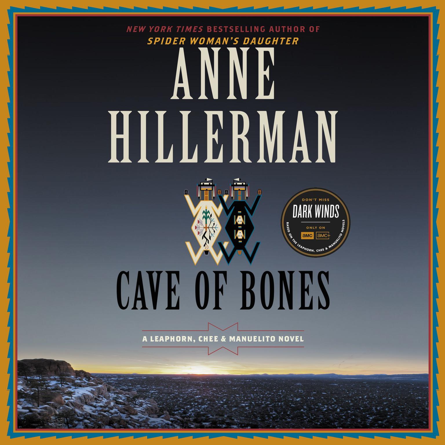 Cave of Bones: A Leaphorn, Chee & Manuelito Novel Audiobook, by Anne Hillerman