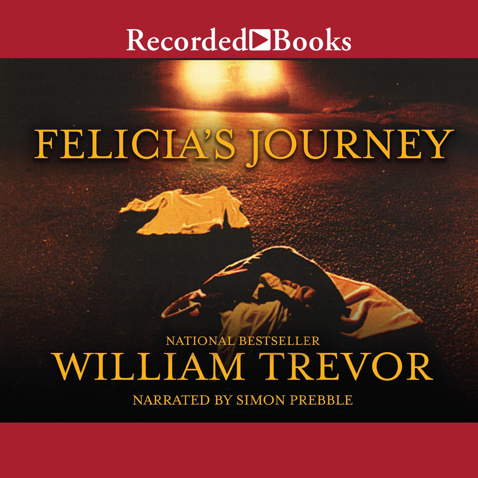 Felicias Journey Audiobook, by William Trevor