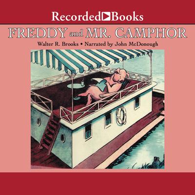 Freddy and Mr. Camphor Audiobook, by 