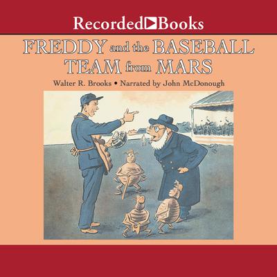 Freddy and the Baseball Team from Mars Audiobook, by 