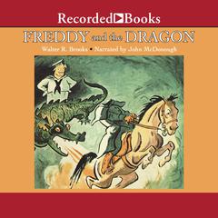 Freddy and the Dragon Audiobook, by Walter R. Brooks
