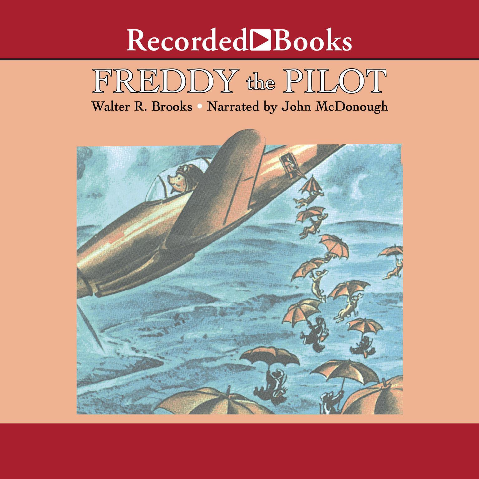 Freddy the Pilot Audiobook, by Walter R. Brooks