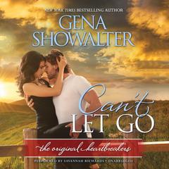 Can’t Let Go Audiobook, by Gena Showalter