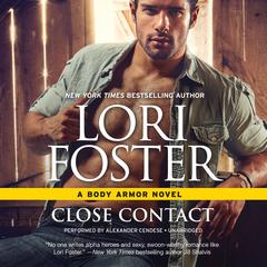 Close Contact: Body Armor Audiobook, by 