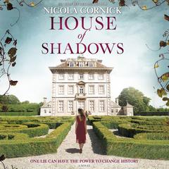 House of Shadows: An Enthralling Historical Mystery Audiobook, by Nicola Cornick