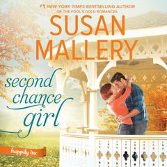 Second Chance Girl Audiobook, by Susan Mallery