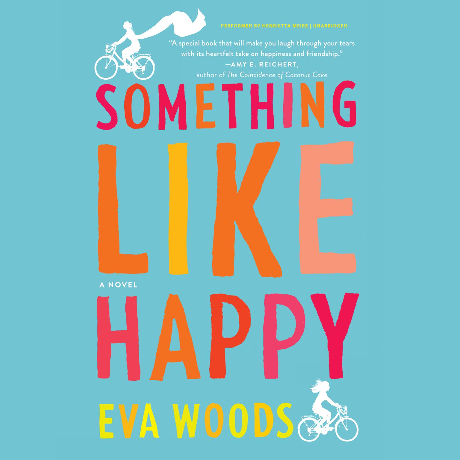 Something like Happy Audiobook, by Eva Woods