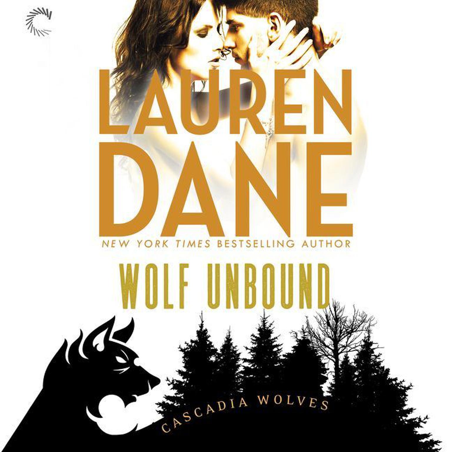 Wolf Unbound Audiobook, by Lauren Dane
