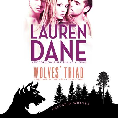 Wolves’ Triad Audiobook, by Lauren Dane