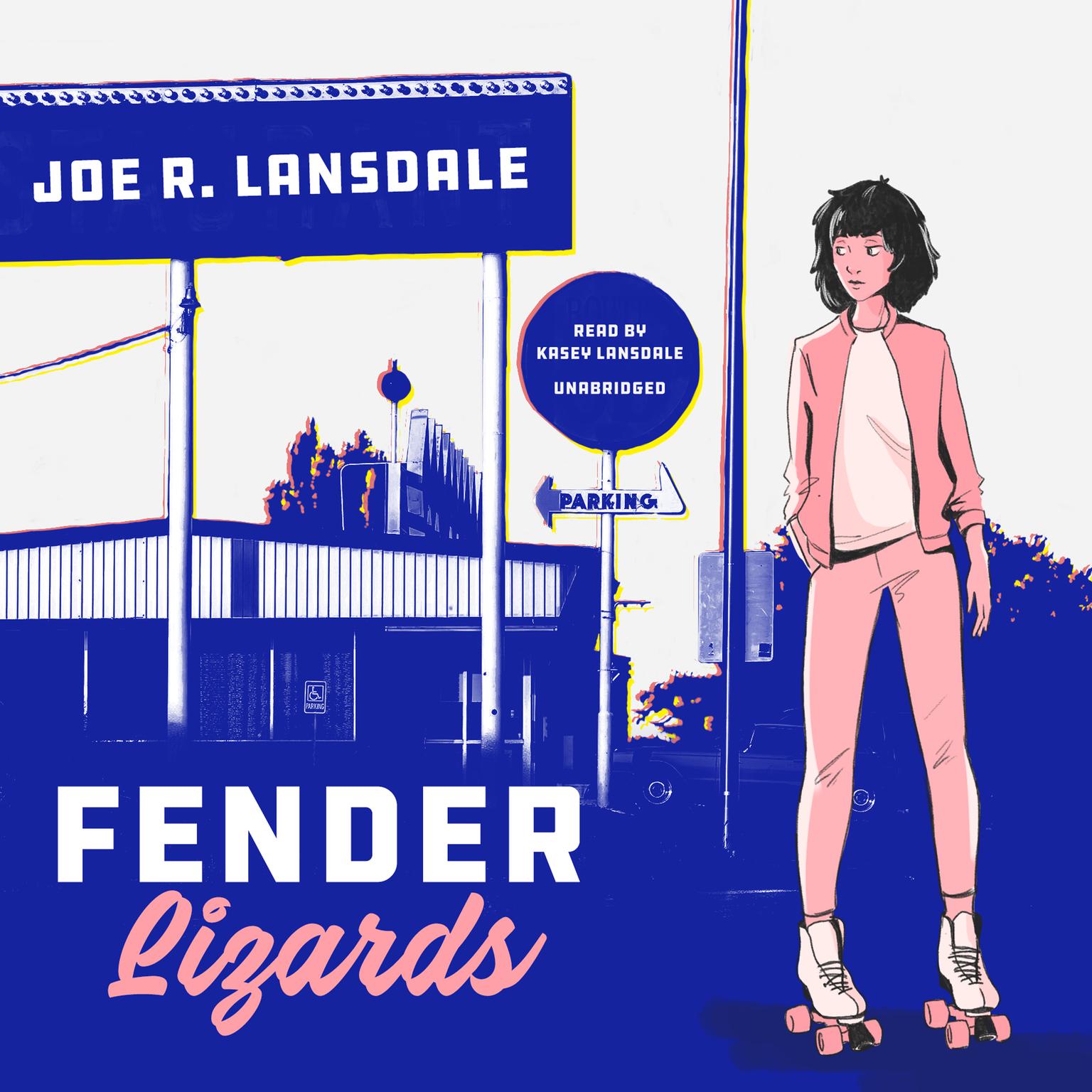 Fender Lizards Audiobook, by Joe R. Lansdale