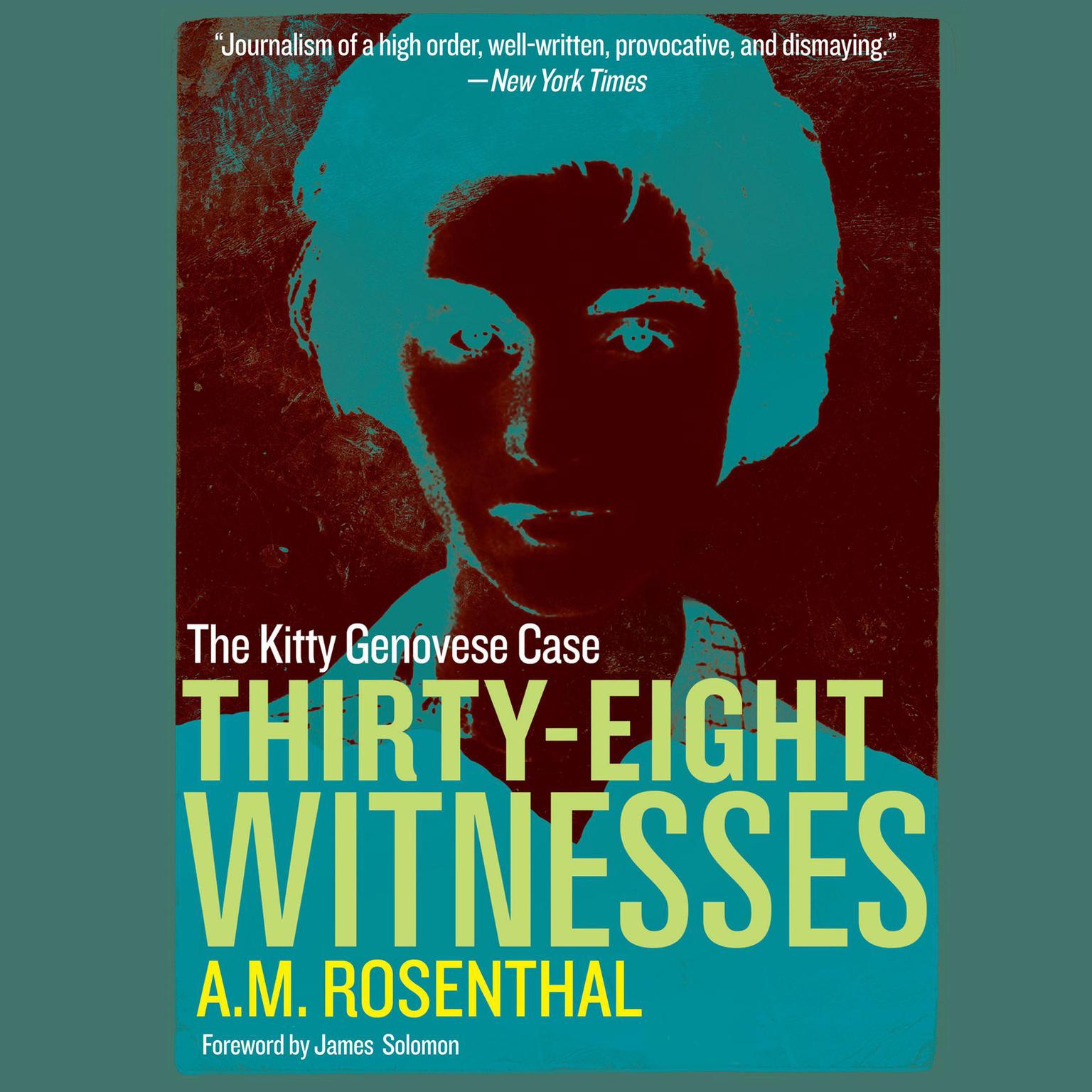 Thirty-Eight Witnesses: The Kitty Genovese Case Audiobook, by A.M. Rosenthal