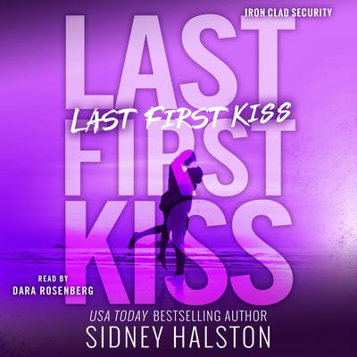 Last First Kiss Audiobook, by Sidney Halston