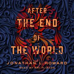 After the End of the World Audiobook, by 