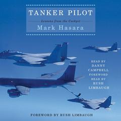 Tanker Pilot: Lessons from the Cockpit Audiobook, by Mark Hasara