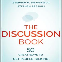 The Discussion Book: The Discussion Book Audiobook, by Stephen D. Brookfield