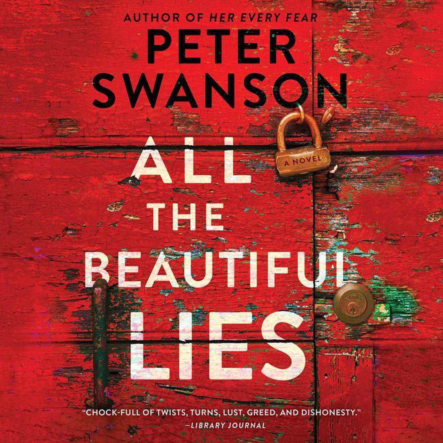 All the Beautiful Lies: A Novel Audiobook, by Peter Swanson