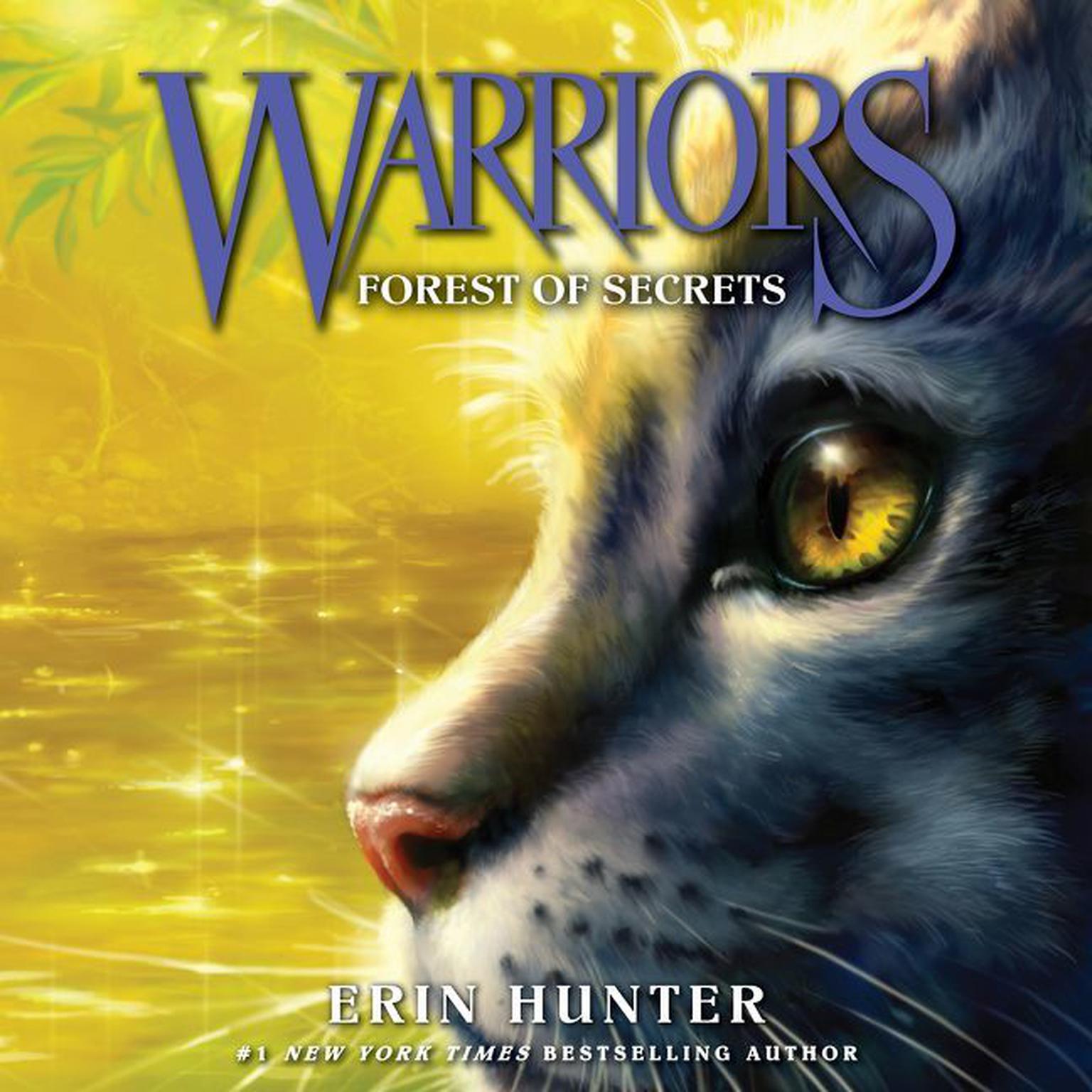 Warriors #3: Forest of Secrets Audiobook, by Erin Hunter