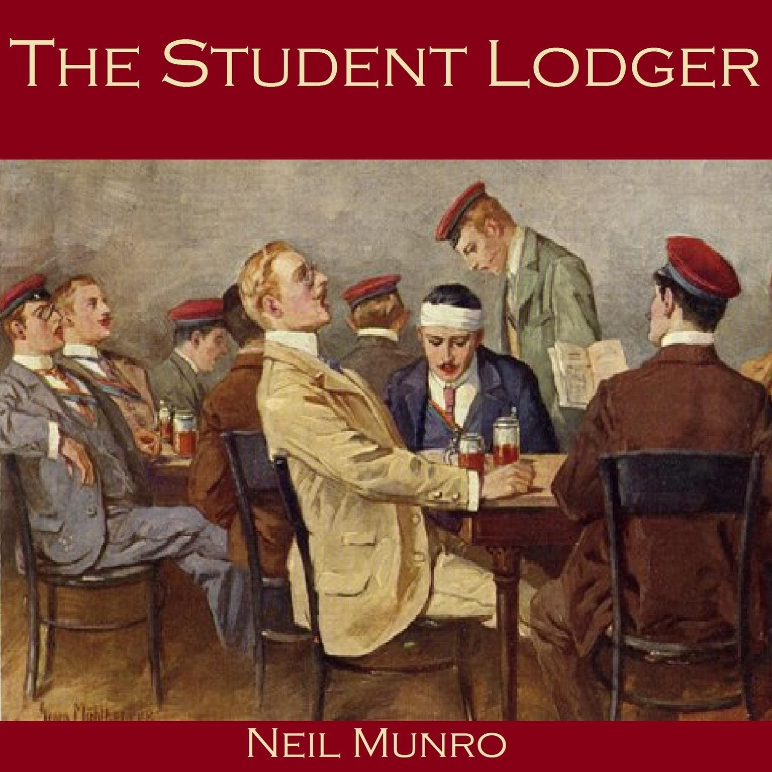 The Student Lodger Audiobook, by Neil Munro