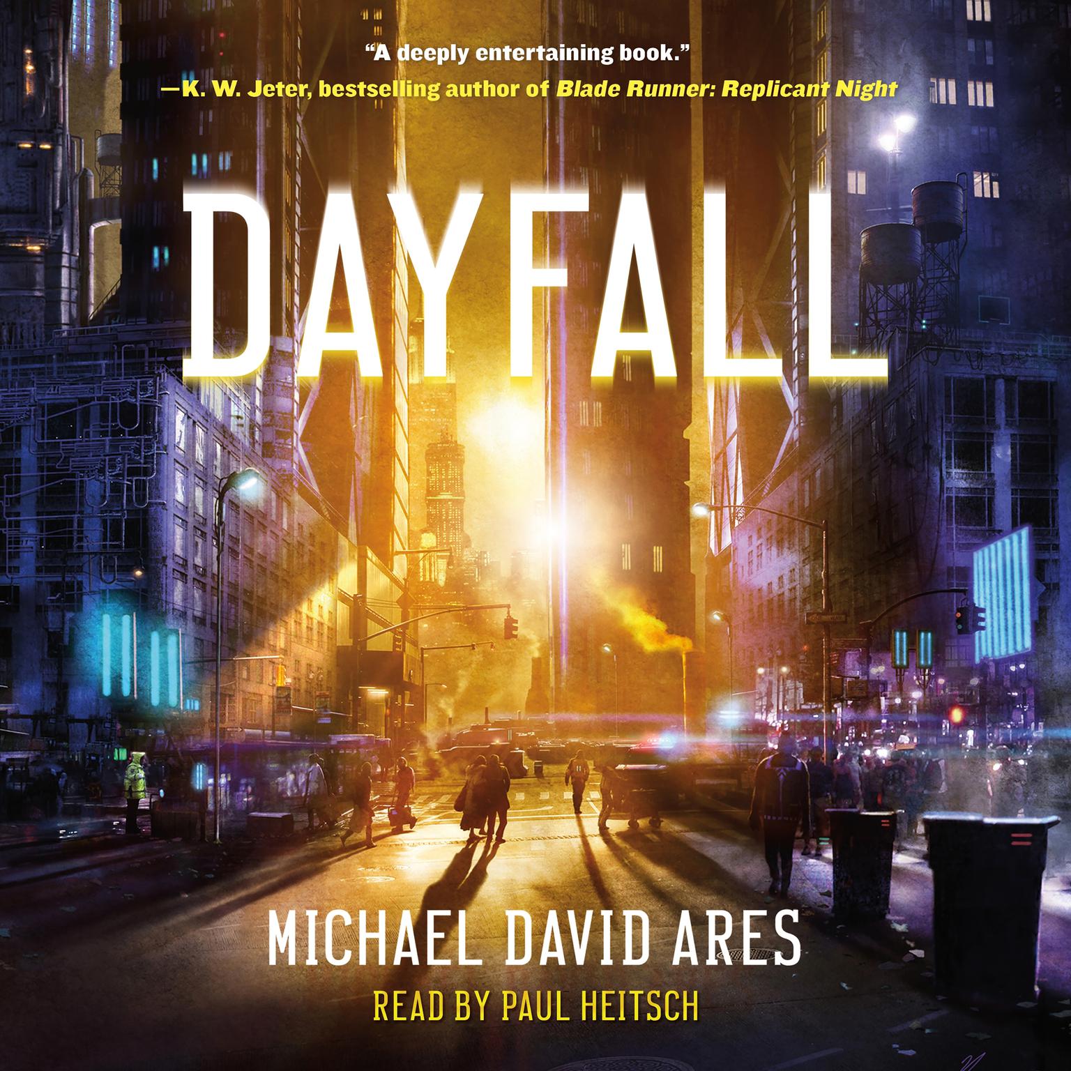 Dayfall: A Novel Audiobook, by Michael David Ares