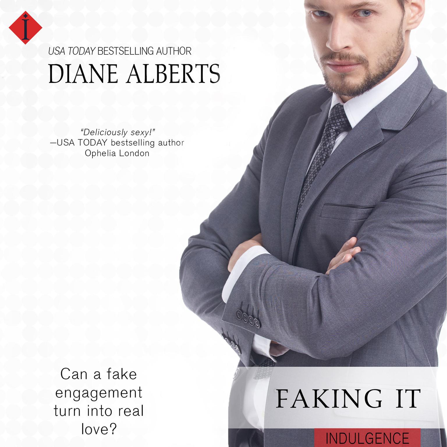 Faking It Audiobook, by Diane Alberts