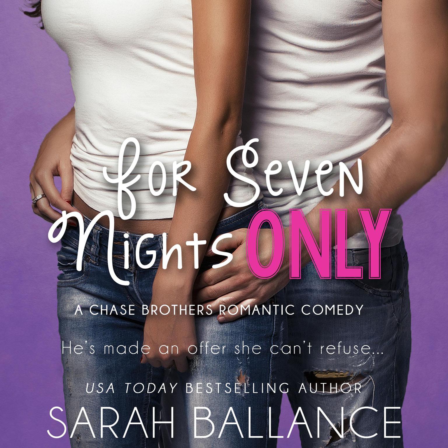 For Seven Nights Only Audiobook, by Sarah Ballance