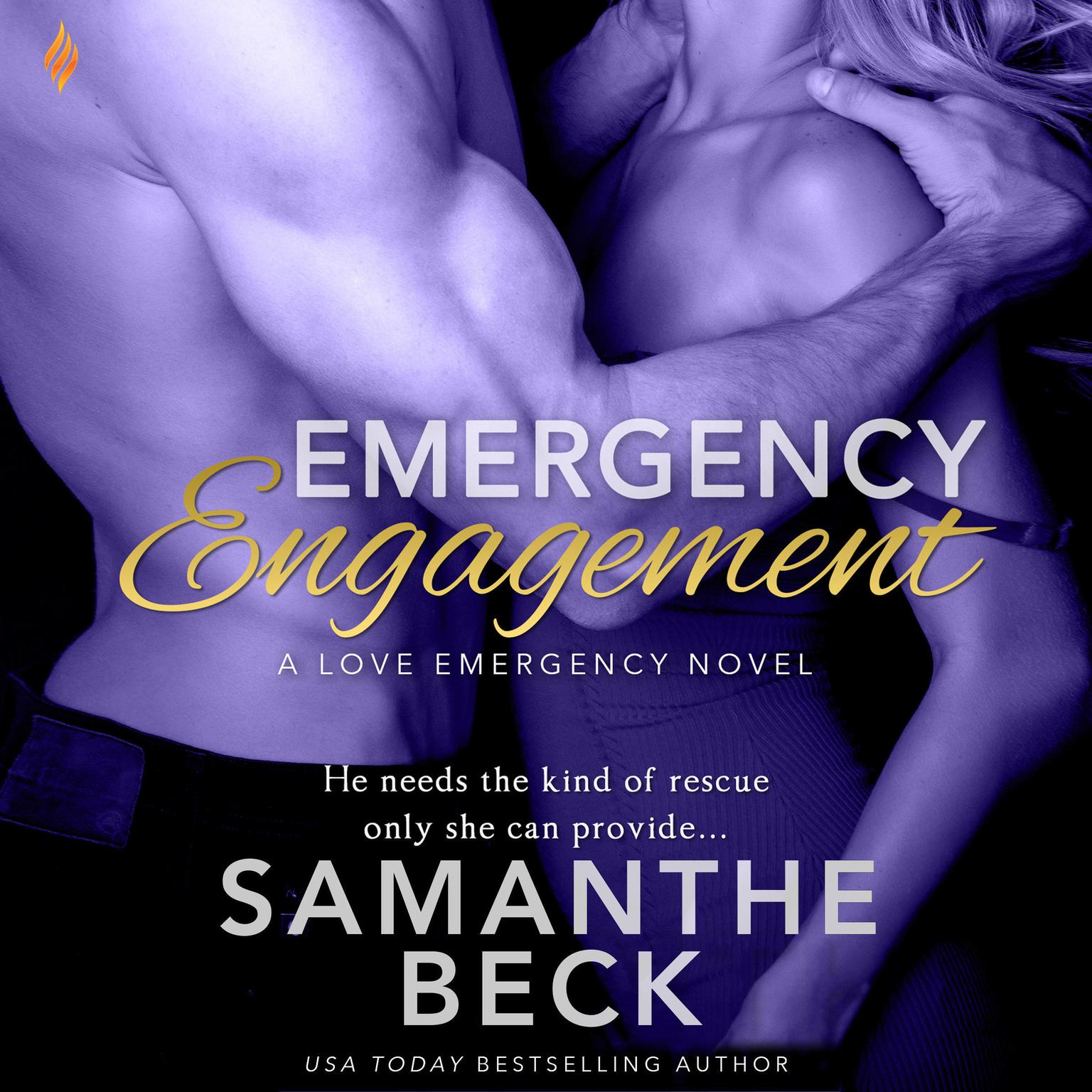 Emergency Engagement Audiobook, by Samanthe Beck