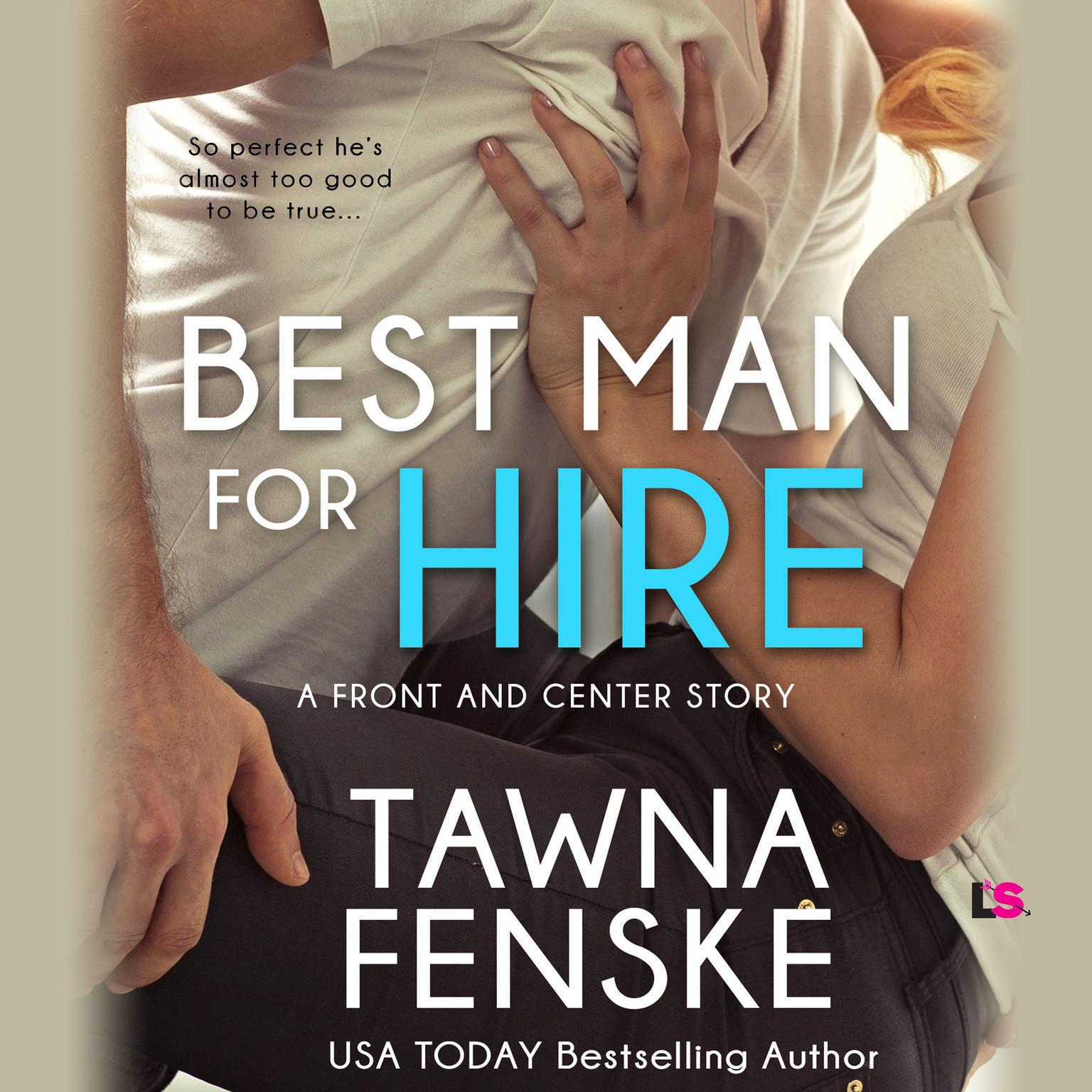 Best Man for Hire Audiobook, by Tawna Fenske