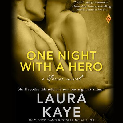 One Night with a Hero Audiobook, by Laura Kaye
