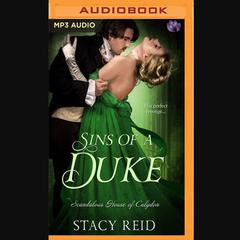 Sins of a Duke Audiobook, by Stacy Reid