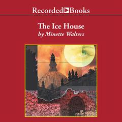 The Ice House Audiobook, by 