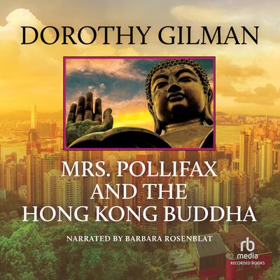Mrs. Pollifax and the Hong Kong Buddha Audiobook, by 