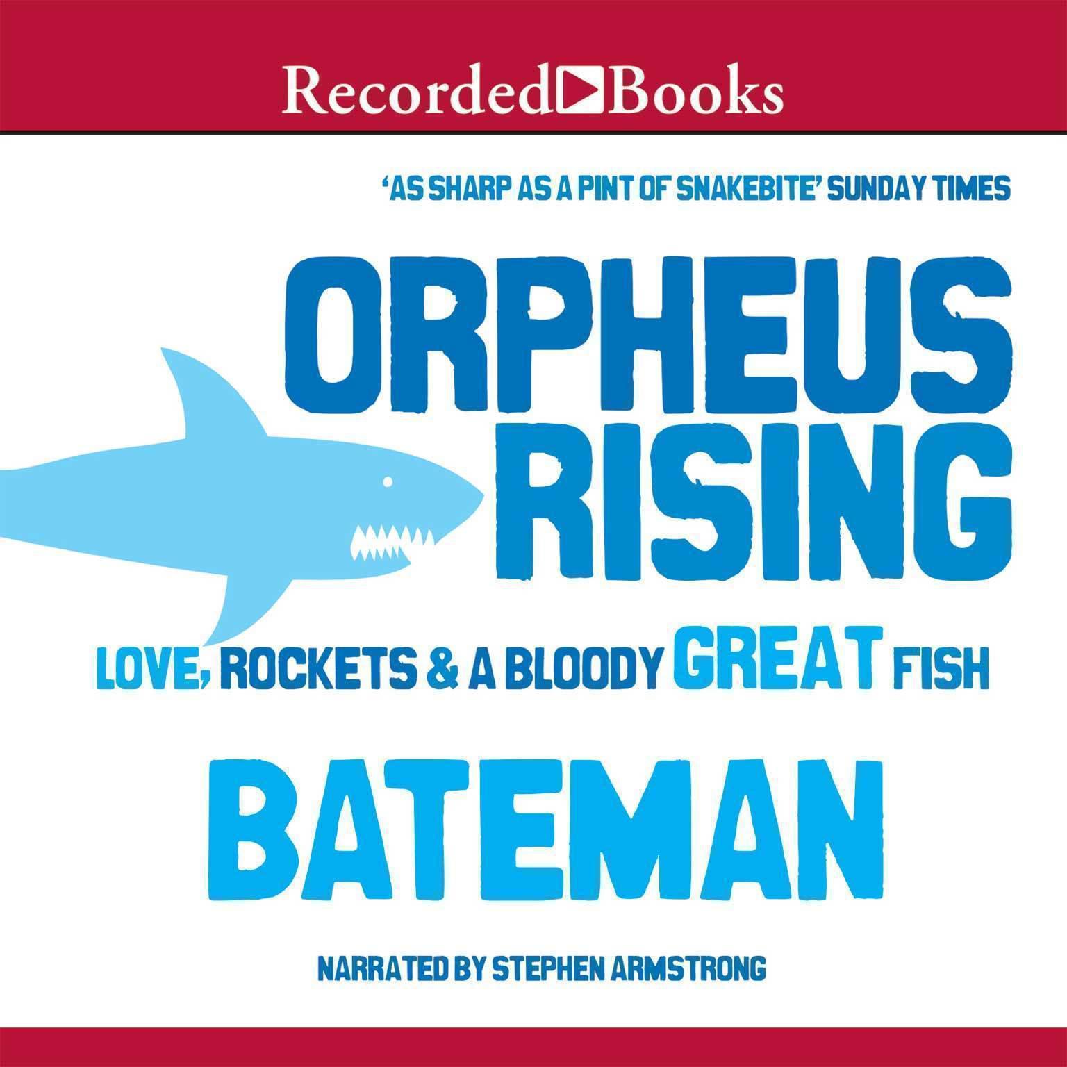 Orpheus Rising Audiobook, by Colin Bateman
