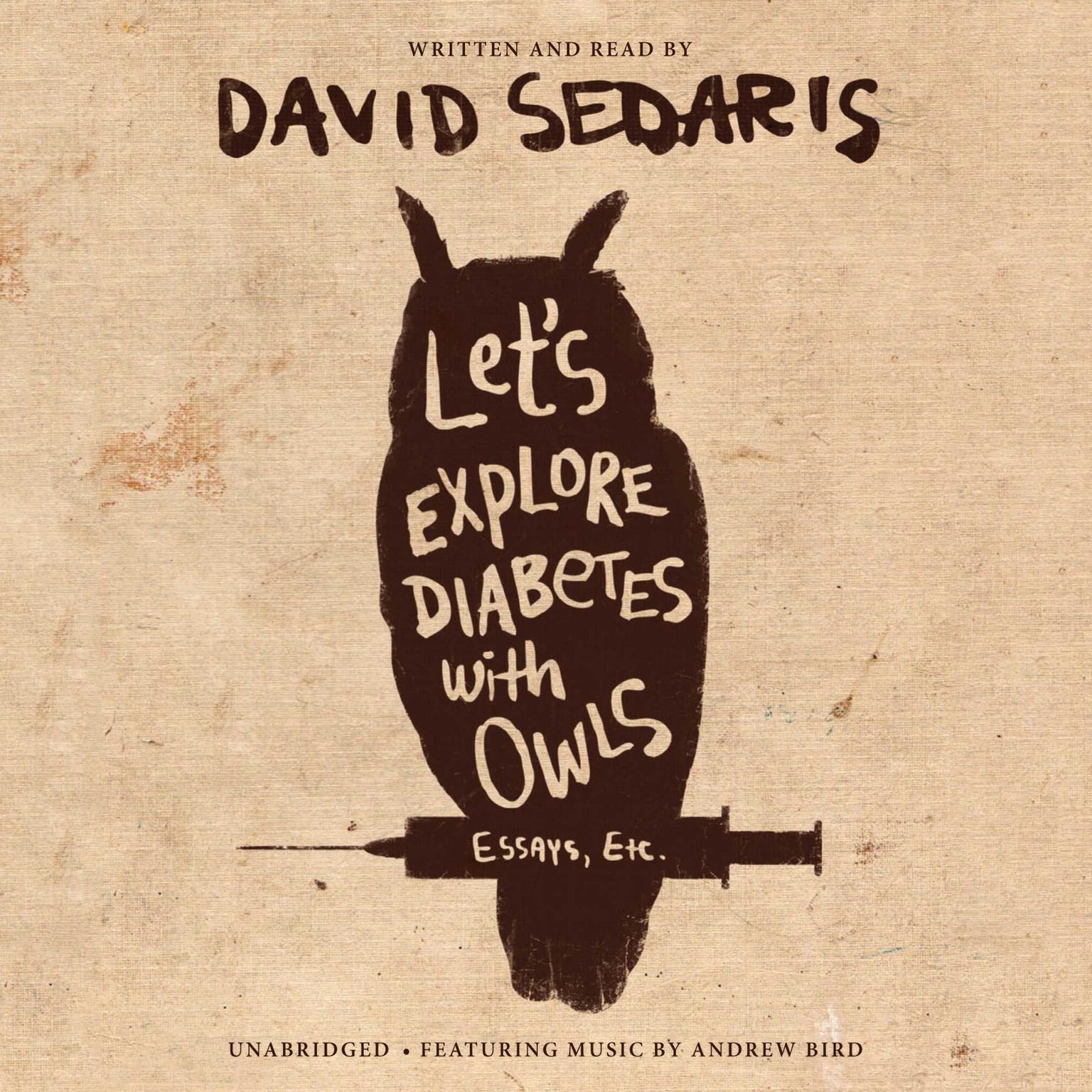 Dentists Without Borders (Abridged): From Let’s Explore Diabetes with Owls Audiobook, by David Sedaris