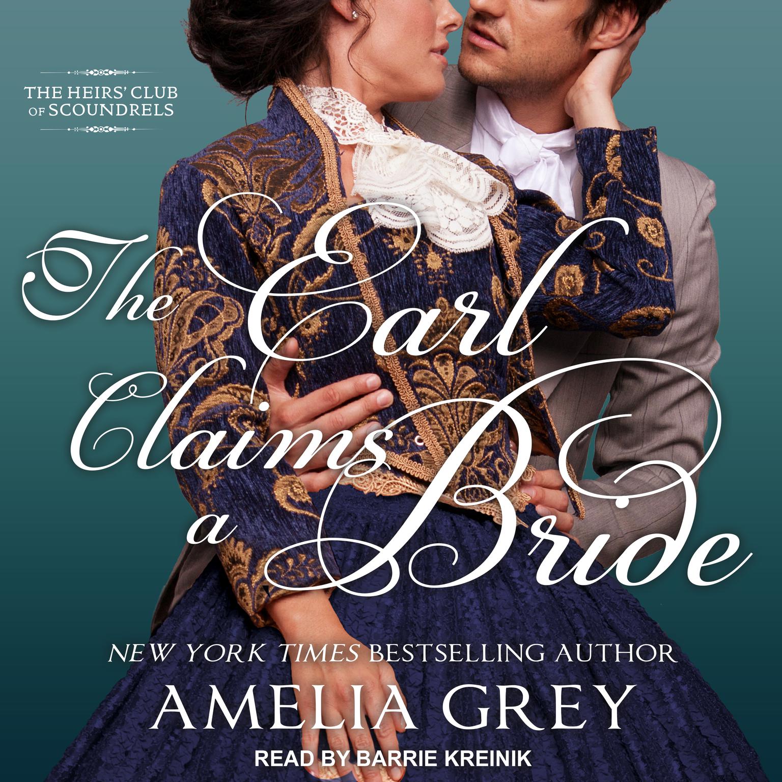 The Earl Claims a Bride Audiobook, by Amelia Grey