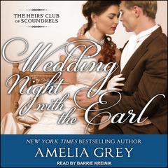 Wedding Night With the Earl Audiobook, by Amelia Grey