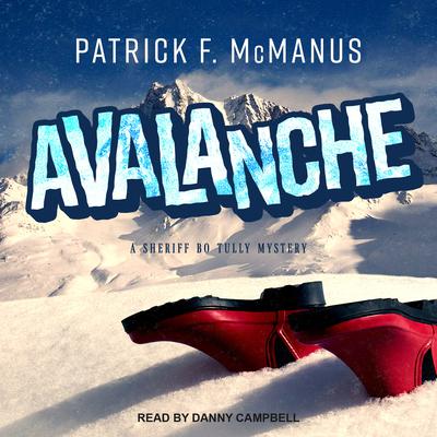 Avalanche Audiobook, by Patrick F. McManus