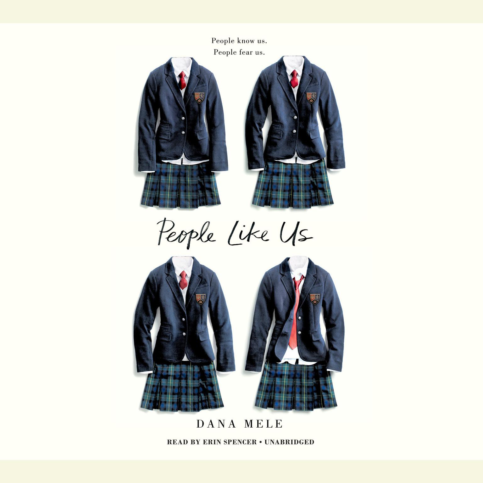 People Like Us Audiobook, by Dana Mele