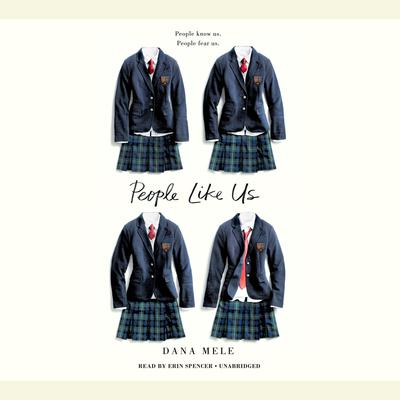 People Like Us Audiobook, by Dana Mele