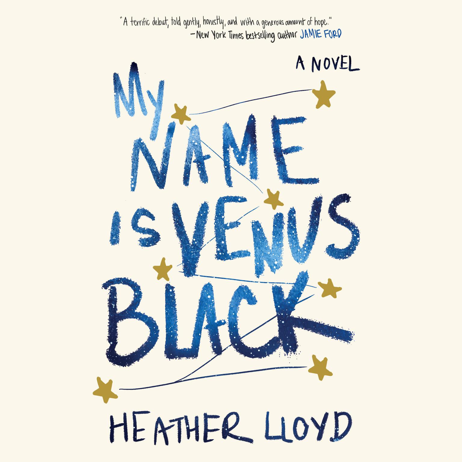 My Name Is Venus Black: A Novel Audiobook, by Heather Lloyd