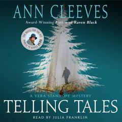 Telling Tales: A Vera Stanhope Mystery Audiobook, by Ann Cleeves