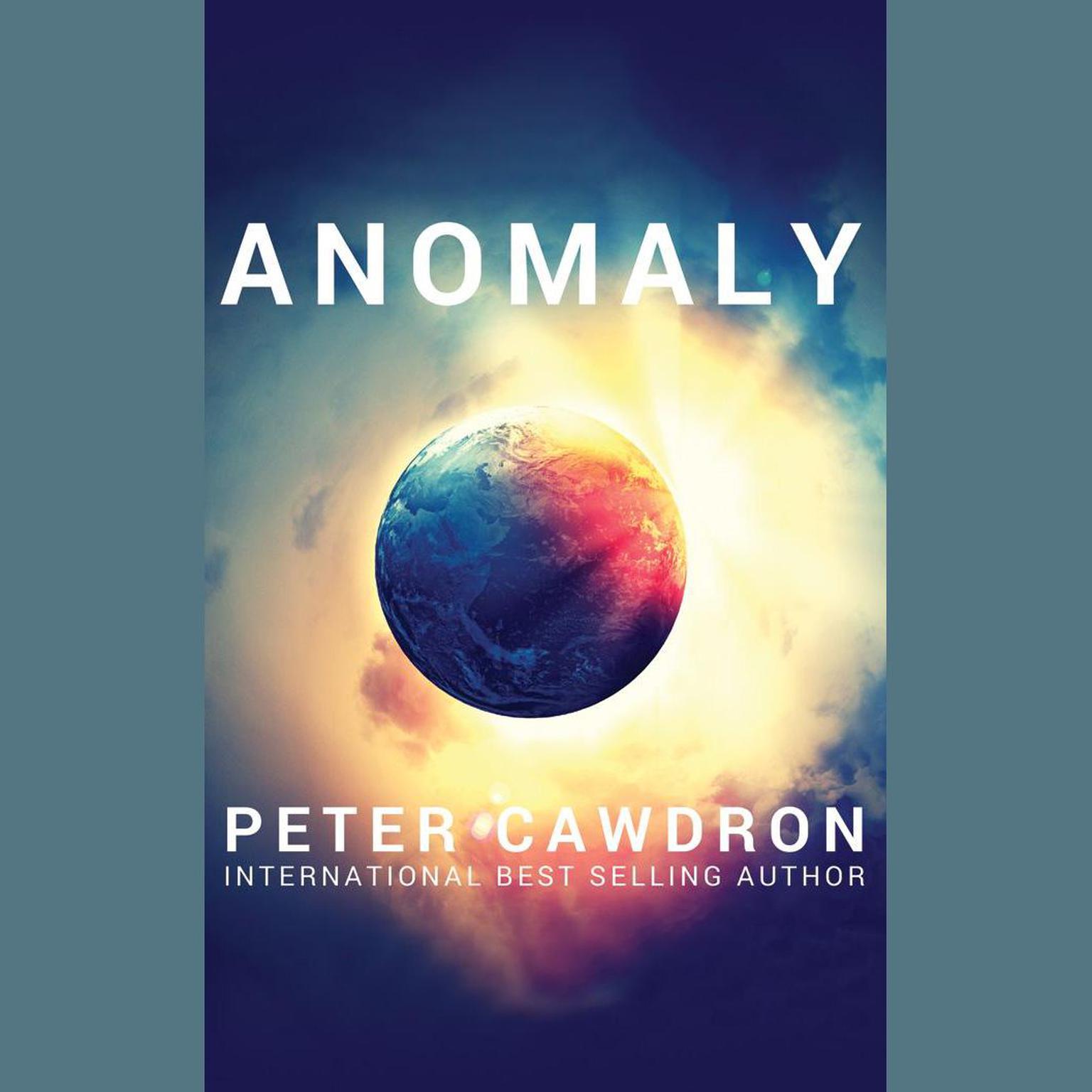 Anomaly Audiobook, by Peter Cawdron