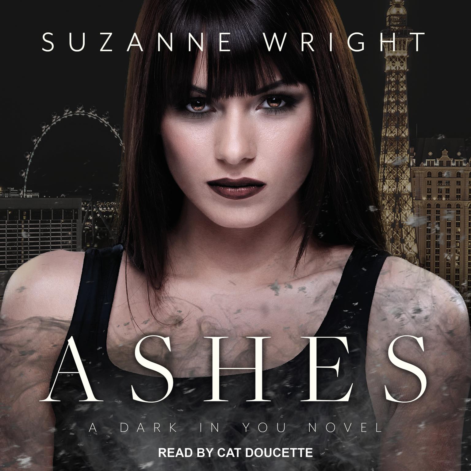 Ashes Audiobook, by Suzanne Wright