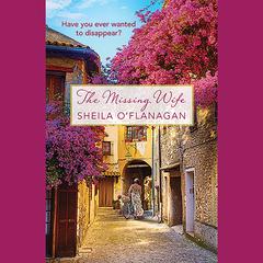 The Missing Wife Audiobook, by Sheila O’Flanagan