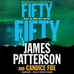Fifty Fifty Audiobook, by James Patterson