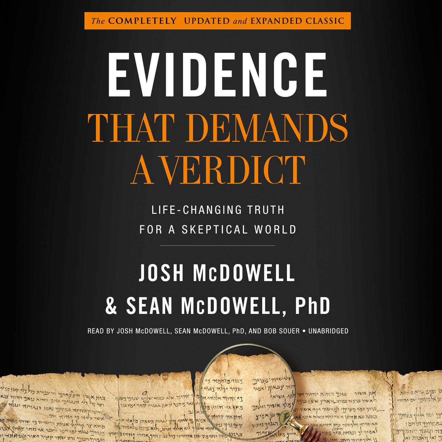 Evidence That Demands a Verdict: Life-Changing Truth for a Skeptical World Audiobook, by Josh McDowell
