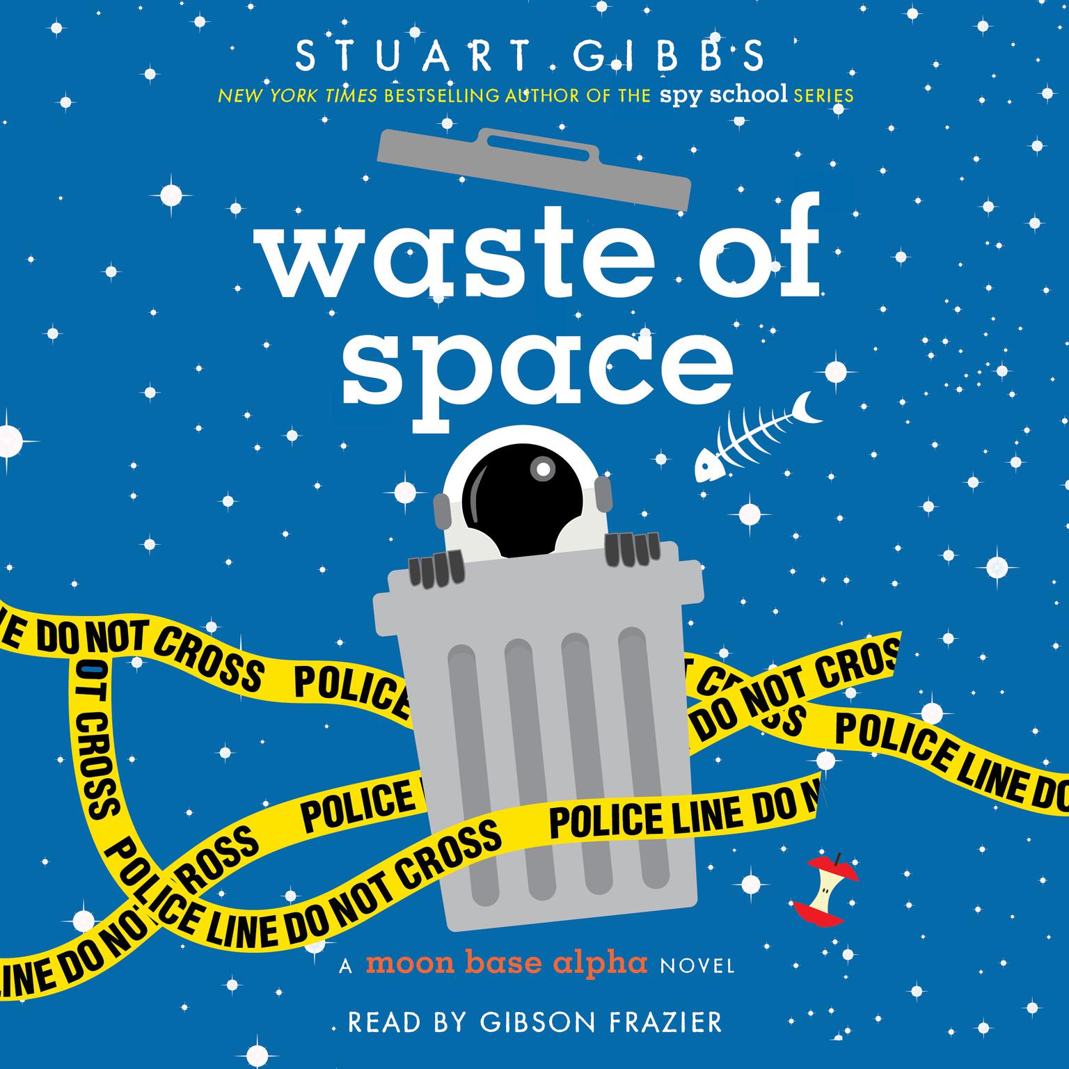 Waste of Space Audiobook, by Stuart Gibbs