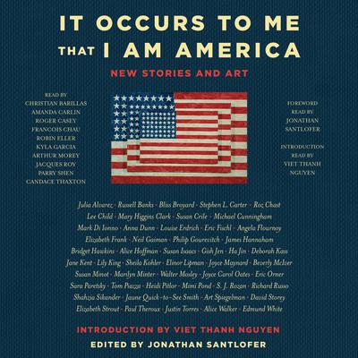 It Occurs to Me That I Am America: New Stories and Art Audiobook, by 