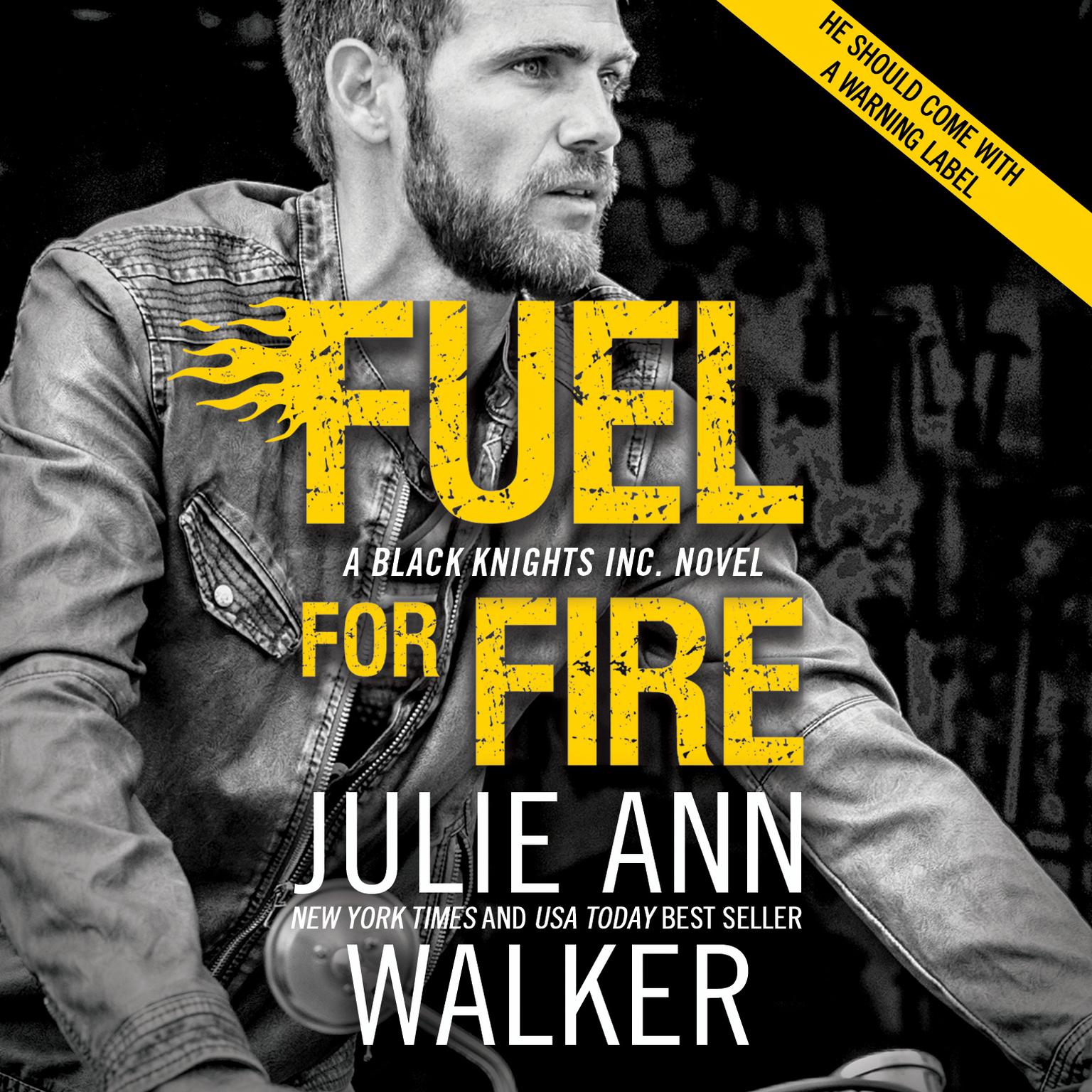 Fuel For Fire Audiobook, by Julie Ann Walker