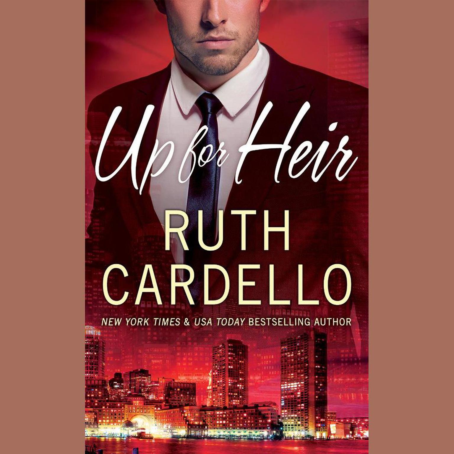 Up for Heir Audiobook, by Ruth Cardello